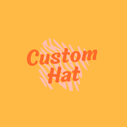 Custom Hat